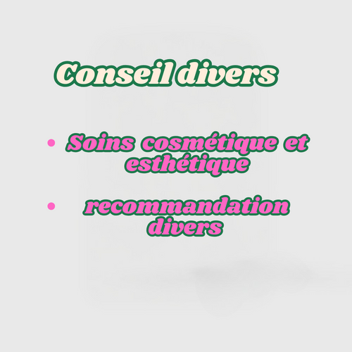 Conseils divers
